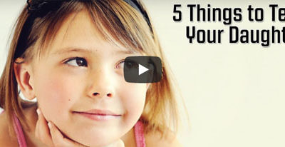 5 Things to Teach Your Daughter